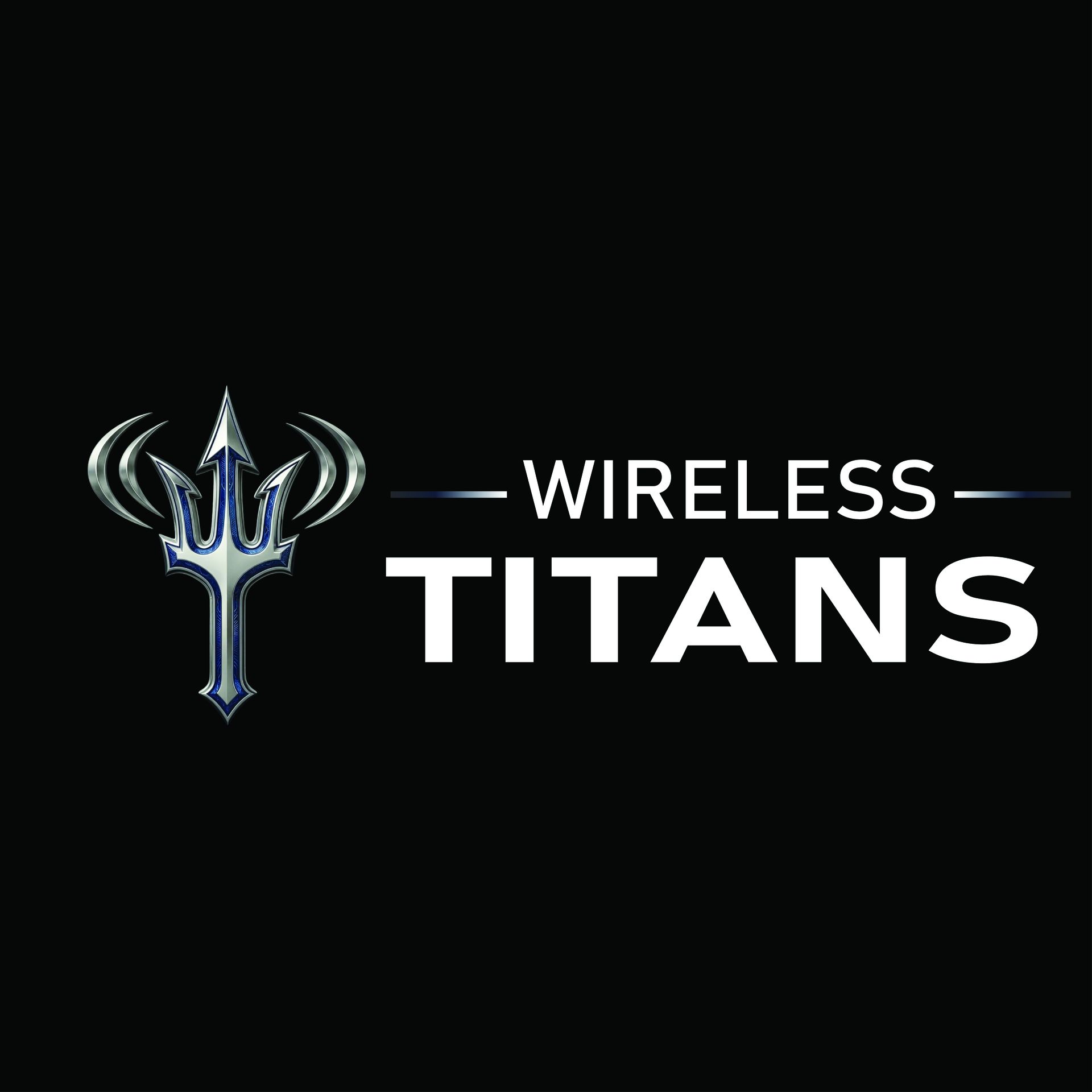 Wireless Titans